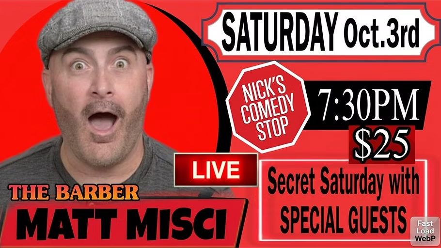 Flyer for Mish's Secret Saturday with Matt Misci at Nick's Comedy Stop