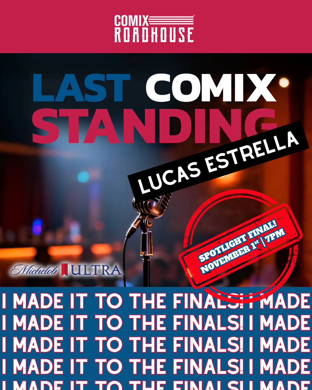 Flyer for Lucas Estrella at the Last Comix Standing Spotlight Finals at Comix Roadhouse